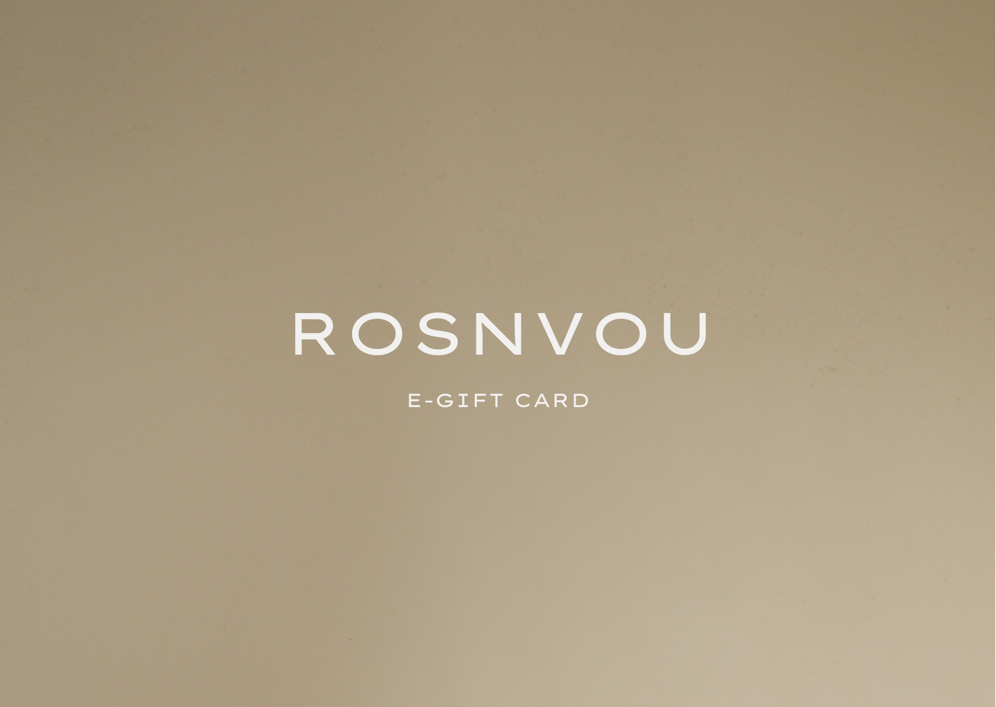 Rosnvou E-Gift Cards